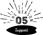 THE REASON05 Support